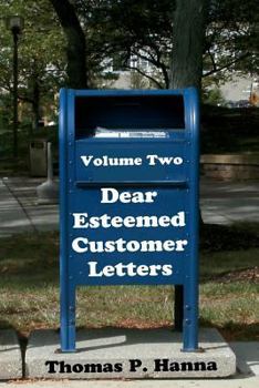 Paperback Dear Esteemed Customer Letters, Volume Two Book