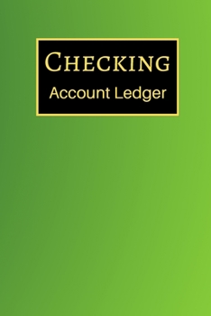 Paperback Checking Account Ledger: 6 Column Payment Record, Record and Tracker Log Book, Personal Checking Account Balance Register, Checking Account Tra Book