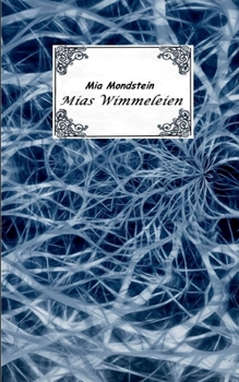 Paperback Mias Wimmeleien [German] Book