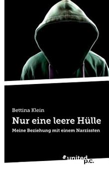 Paperback Nur eine leere H?lle: Meine Beziehung mit einem Narzissten [German] Book