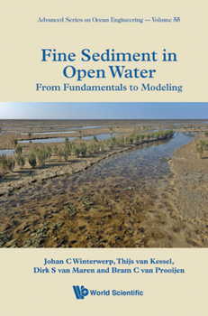 Hardcover Fine Sediment in Open Water: From Fundamentals to Modeling Book