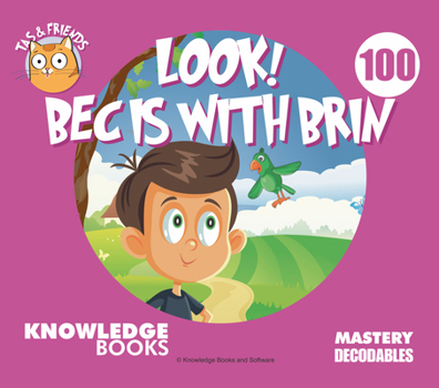 Paperback Look! Bec Is with Brin: Book 100 Book