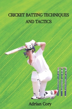 Paperback Cricket Batting Techniques and Tactics Book