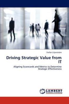 Paperback Driving Strategic Value from IT Book