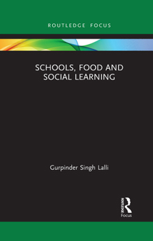 Paperback Schools, Food and Social Learning Book