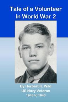 Paperback Tale of a Volunteer in World War 2 Book