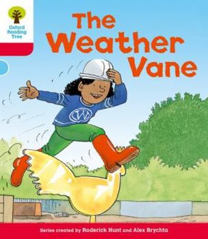 Paperback Oxford Reading Tree: Level 4: More Stories A: The Weather Vane Book