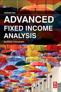 Hardcover Advanced Fixed Income Analysis Book
