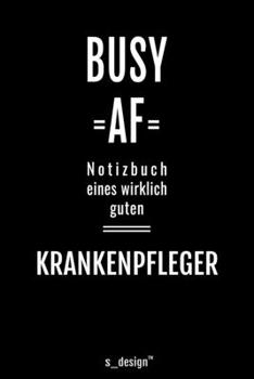 Notizbuch für Krankenpfleger: Originelle Geschenk-Idee [120 Seiten liniertes blanko Papier ] (German Edition)