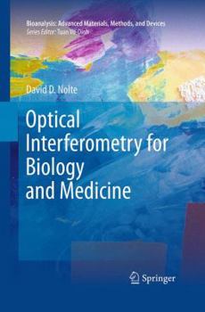 Paperback Optical Interferometry for Biology and Medicine Book