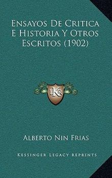 Paperback Ensayos De Critica E Historia Y Otros Escritos (1902) [Spanish] Book