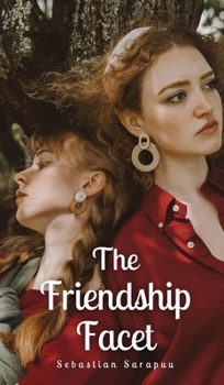 The Friendship Facet