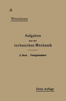 Paperback Aufgaben Aus Der Technischen Mechanik [German] Book