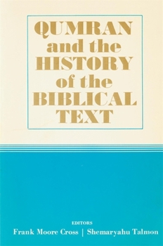 Paperback Qumran and the History of the Biblical Text Book