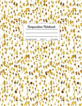 Paperback Composition Notebook - College Ruled, 8.5 x 11, 110 pages: White And Faux Gold Book