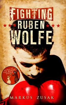 Fighting Ruben Wolfe - Book #2 of the Wolfe Brothers