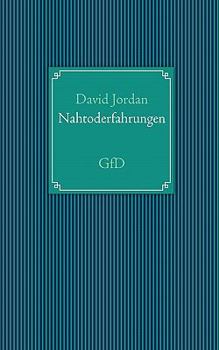 Paperback Nahtoderfahrungen: GfD [German] Book