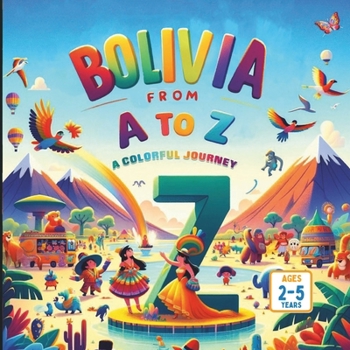 Paperback Bolivia from A to Z A Colorful Journey Book