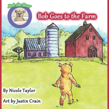Paperback Bob Goes to the Farm: Bob the Bear Talk with Me Book