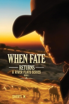 Paperback When Fate Returns: A River Flat Series Book