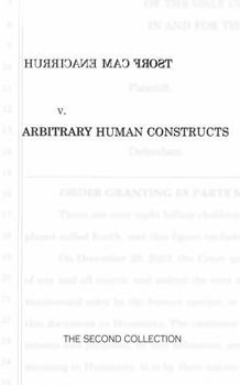 Hardcover Hurricane Mac Frost versus Arbitrary Human Constructs: The Second Collection Book