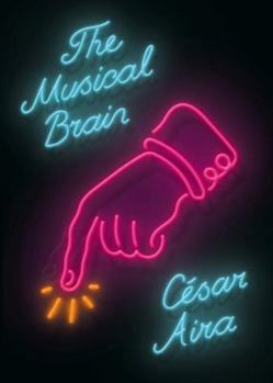 Hardcover The Musical Brain: And Other Stories Book