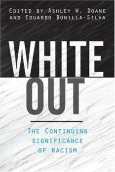 Paperback White Out: The Continuing Significance of Racism Book