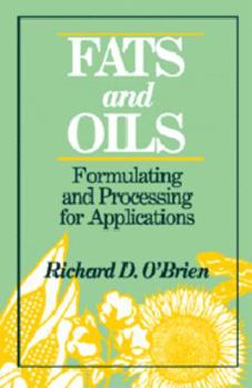 Hardcover Fats and Oils: Formulating and Processing for Applications Book
