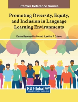 Paperback Promoting Diversity, Equity, and Inclusion in Language Learning Environments Book