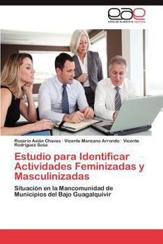 Paperback Estudio para Identificar Actividades Feminizadas y Masculinizadas [Spanish] Book