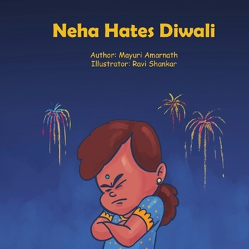 Paperback Neha Hates Diwali Book