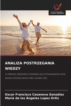 Analiza Postrzegania Wiedzy (Polish Edition)