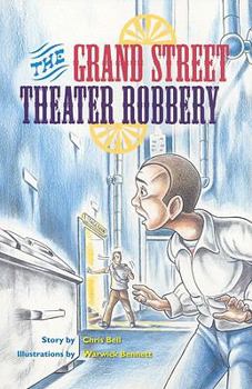 Paperback The Grand Street Theater Robbery: Individual Student Edition Emerald (Levels 25-26) Book