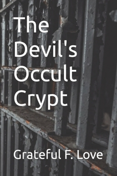 Paperback The Devil's Occult Crypt Book