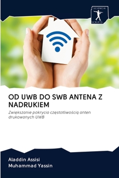Paperback Od Uwb Do Swb Antena Z Nadrukiem [Polish] Book
