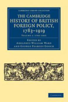 Electronics The Cambridge History of British Foreign Policy, 1783-1919: Volume 1, 1783-1815 Book