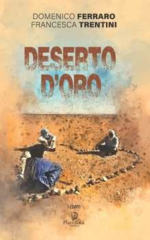 Paperback Deserto d'Oro [Italian] Book