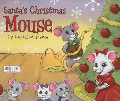 Paperback Santa's Christmas Mouse Book