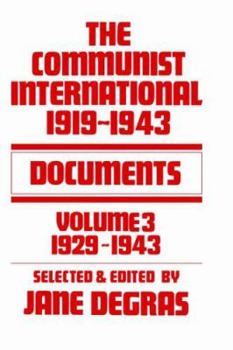 Hardcover Communist International: Documents, 1919-1943 Book