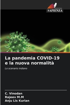 Paperback La pandemia COVID-19 e la nuova normalità [Italian] Book