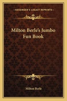 Milton Berle's Jumbo Fun Book