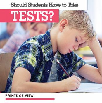 Paperback Should Students Have to Take Tests? Book