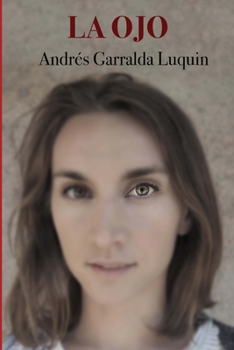 Paperback La Ojo [Spanish] Book