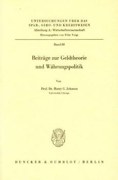 Beitrage Zur Geldtheorie Und Wahrungspolitik