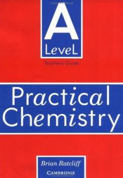 Paperback 'A' Level Practical Chemistry Teacher's Book