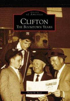Paperback Clifton: The Boomtown Years Book
