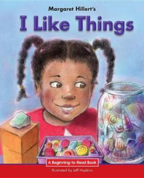 I like things - Book  of the Beginning-To-Read