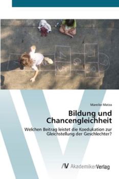 Paperback Bildung und Chancengleichheit [German] Book