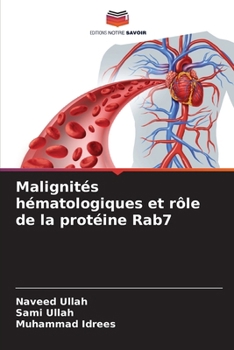 Paperback Malignités hématologiques et rôle de la protéine Rab7 [French] Book
