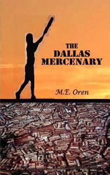 Paperback The Dallas Mercenary Book